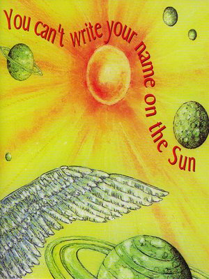 cover image of You Can't Write Your Name on the Sun